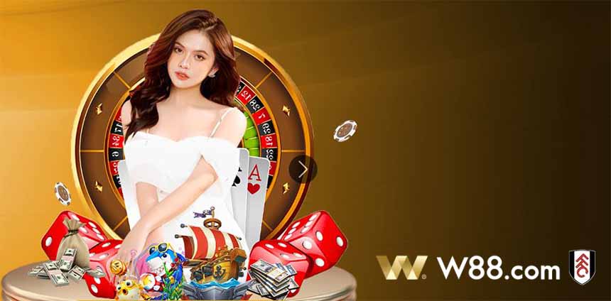 casino trực tuyến của w88